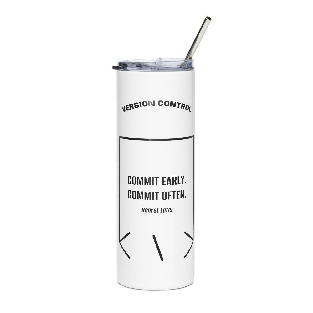 Commit Early. Commit Often. — White Black back mockup (20 oz)