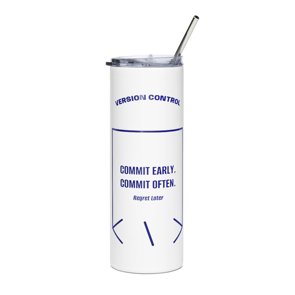 Commit Early. Commit Often. — White Navy back mockup (20 oz)