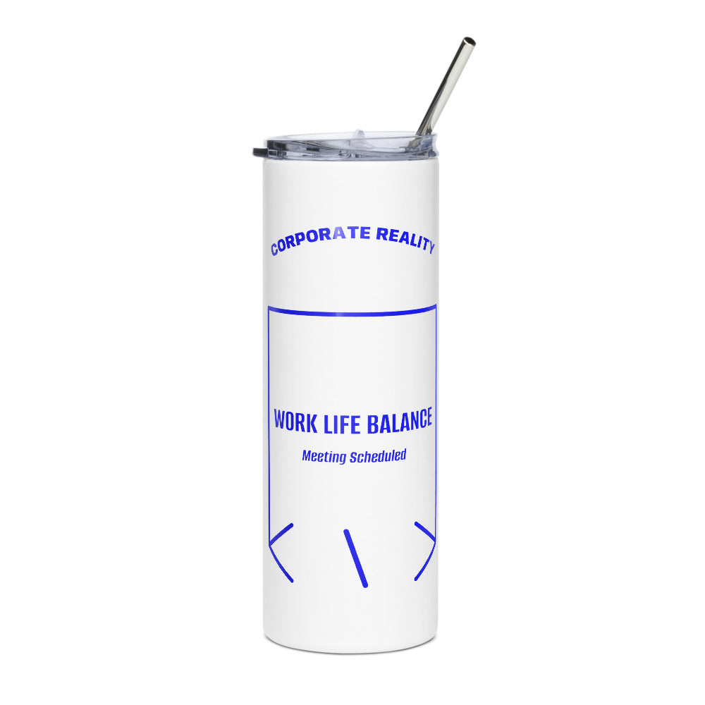 Work Life Balance — White Blue back mockup (20 oz)