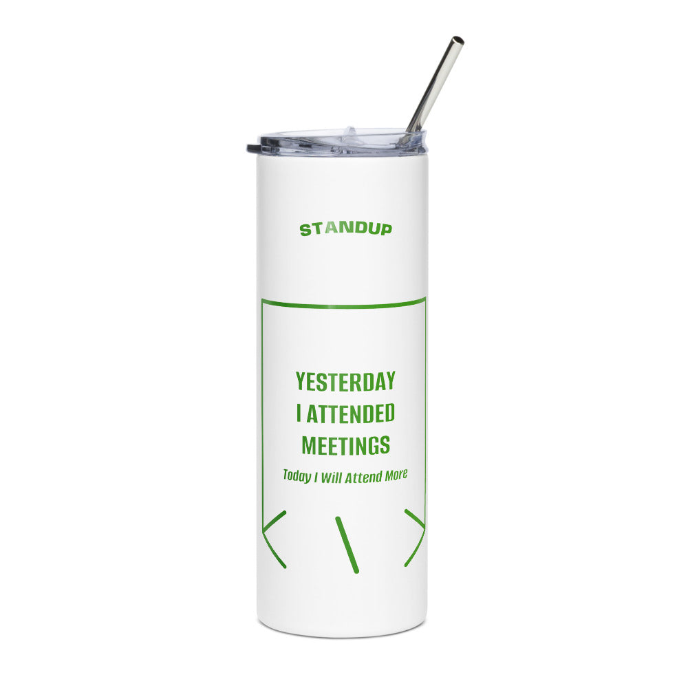 Yesterday I Attended Meetings — White Green back mockup (20 oz)