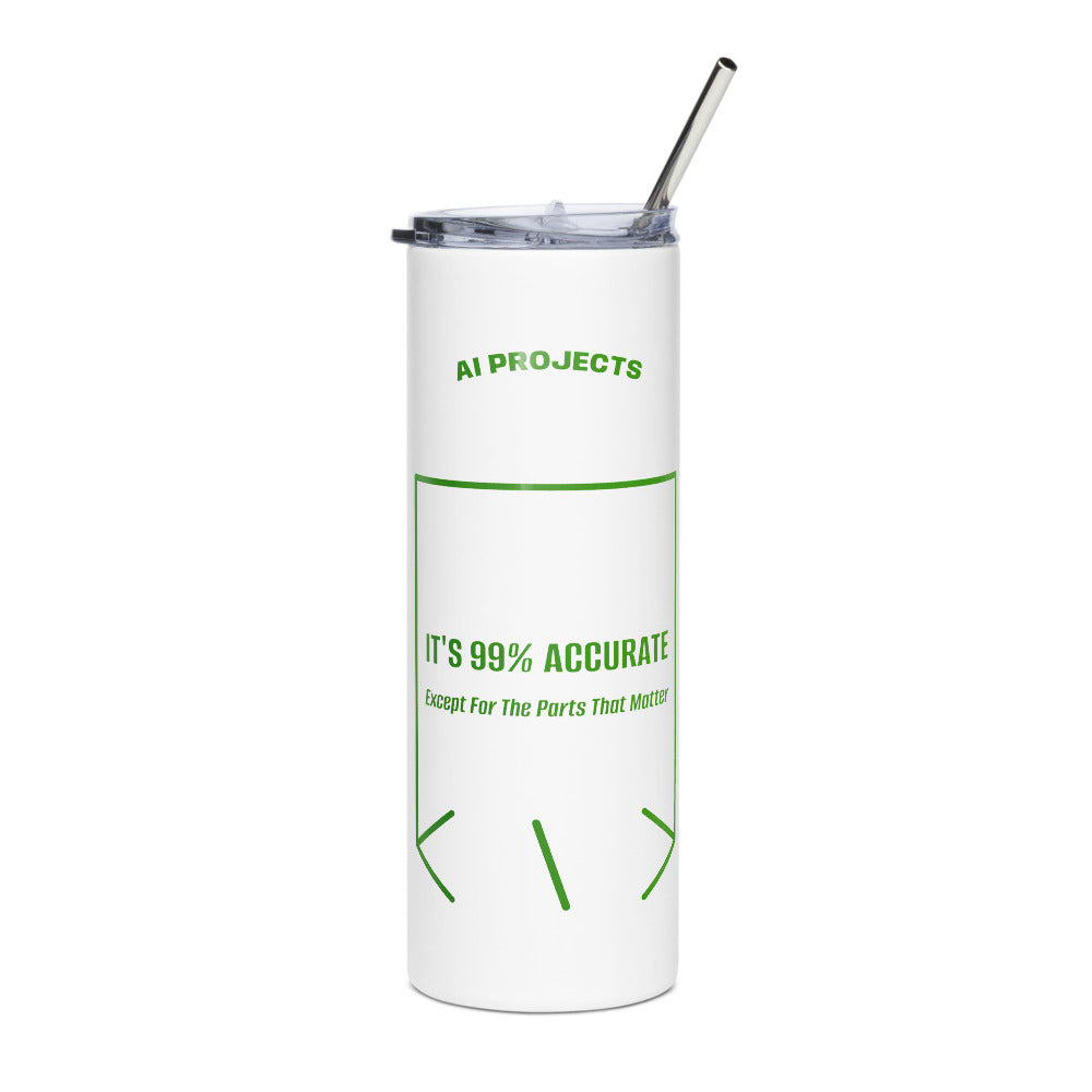 It's 99% Accurate — White Green back mockup (20 oz)