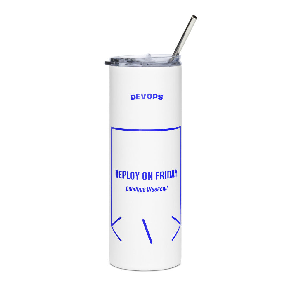 Deploy On Friday — White Blue back mockup (20 oz)