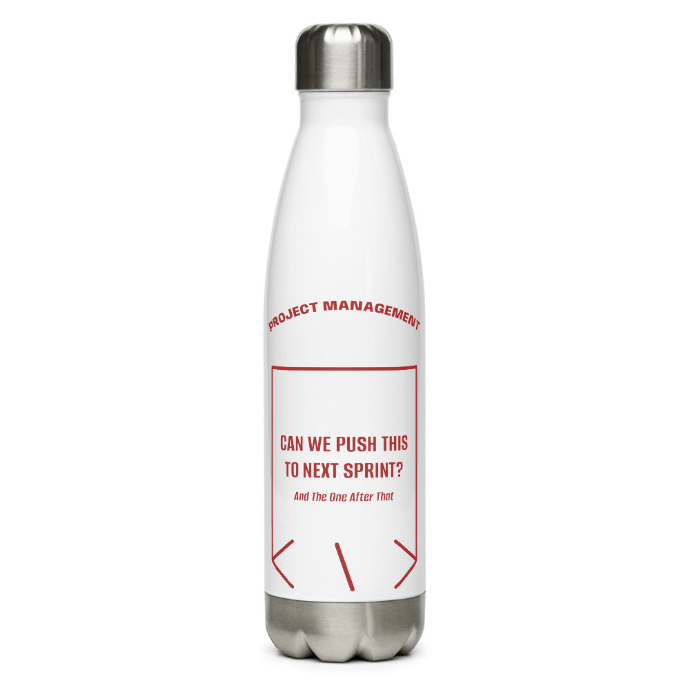Can We Push This To Next Sprint? — White Brown back mockup (17 oz)