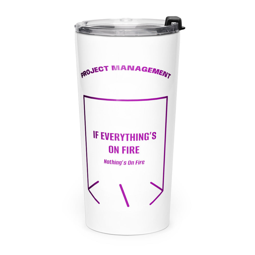 If Everything’s On Fire — White Purple back mockup (20oz)