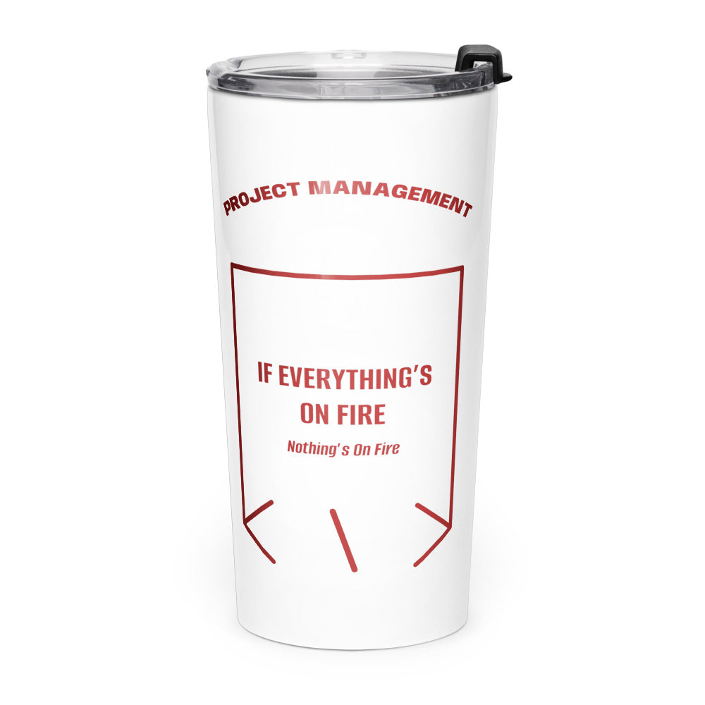If Everything’s On Fire — White Brown back mockup (20oz)