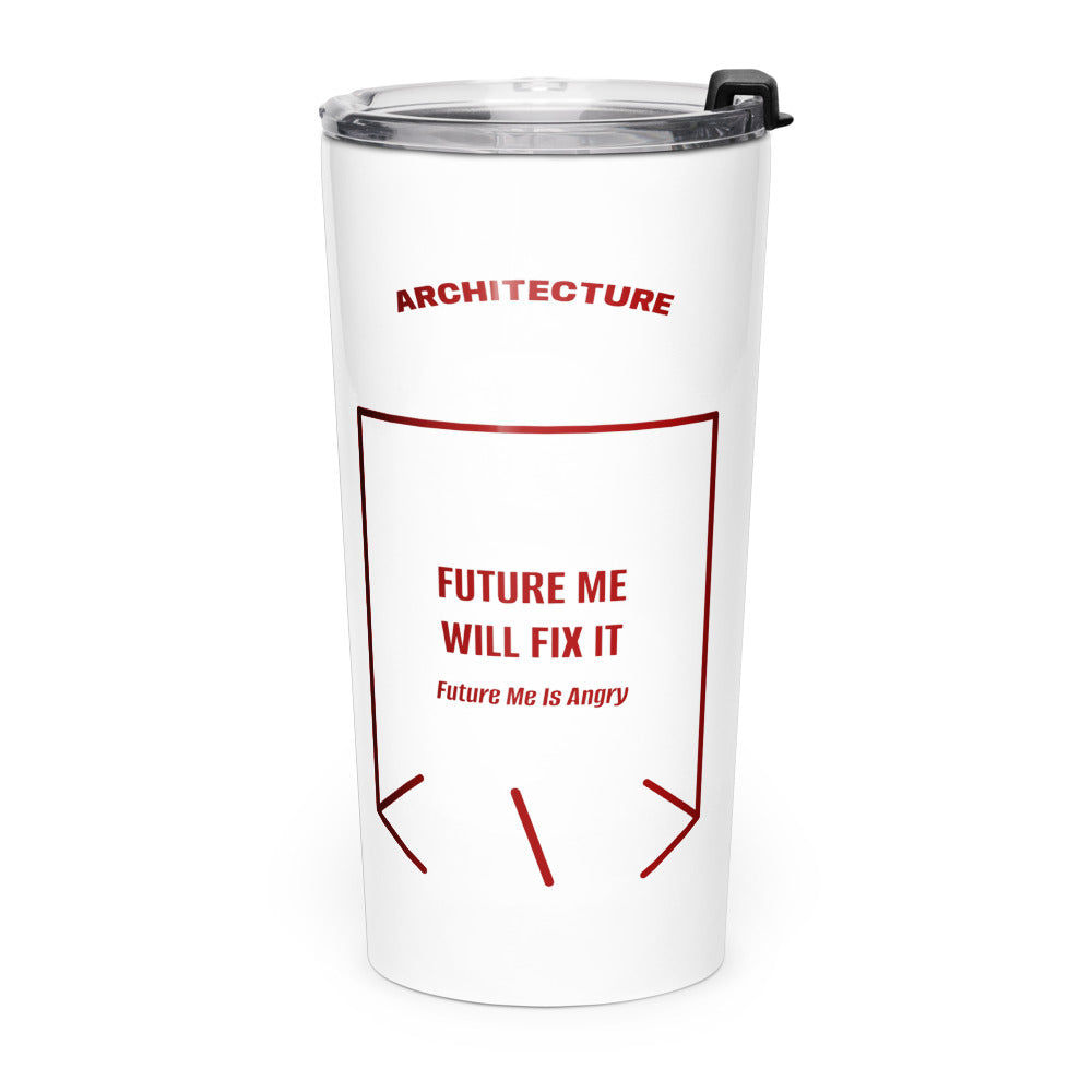 Future Me Will Fix It — White Maroon back mockup (20oz)
