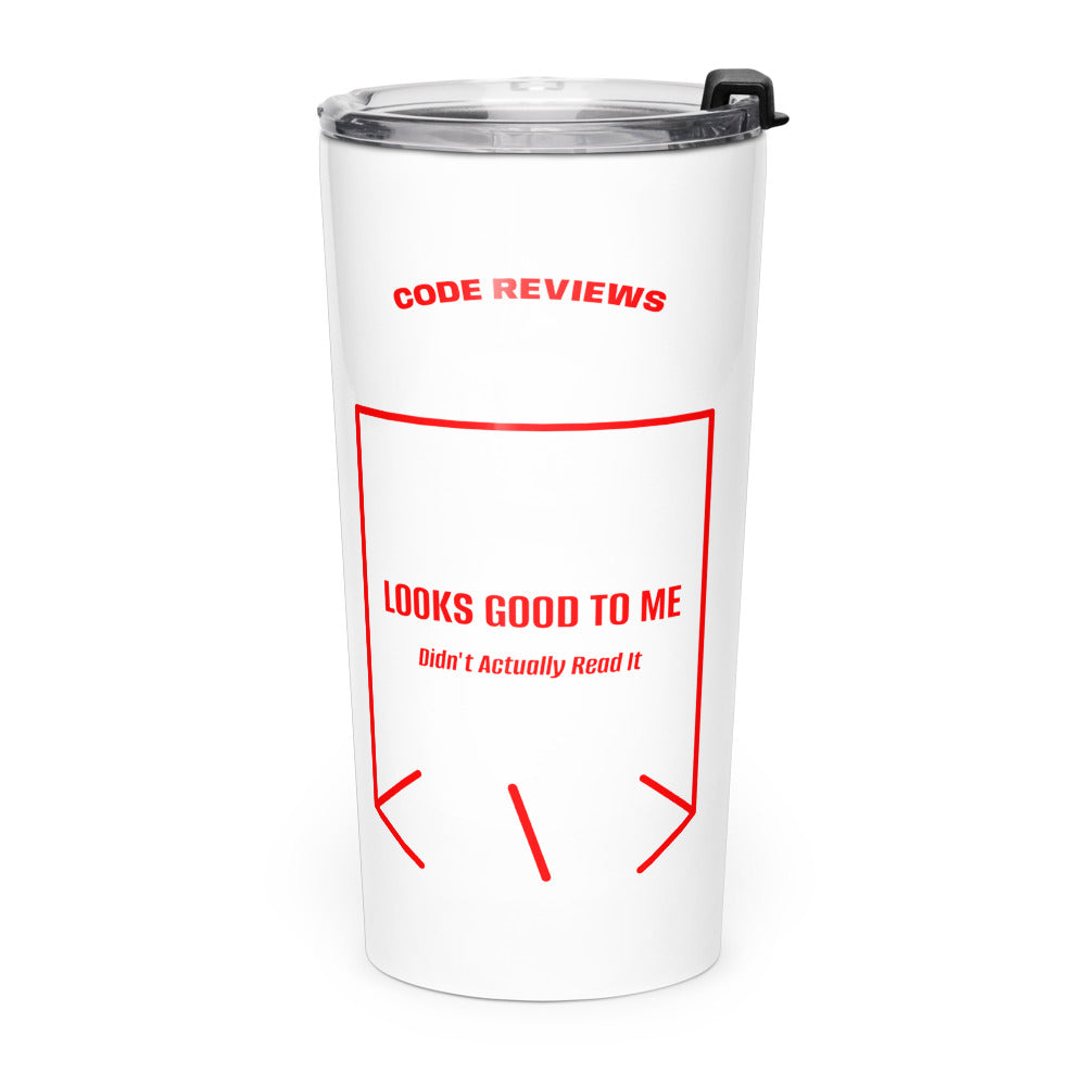 Looks Good To Me — White Red back mockup (20oz)