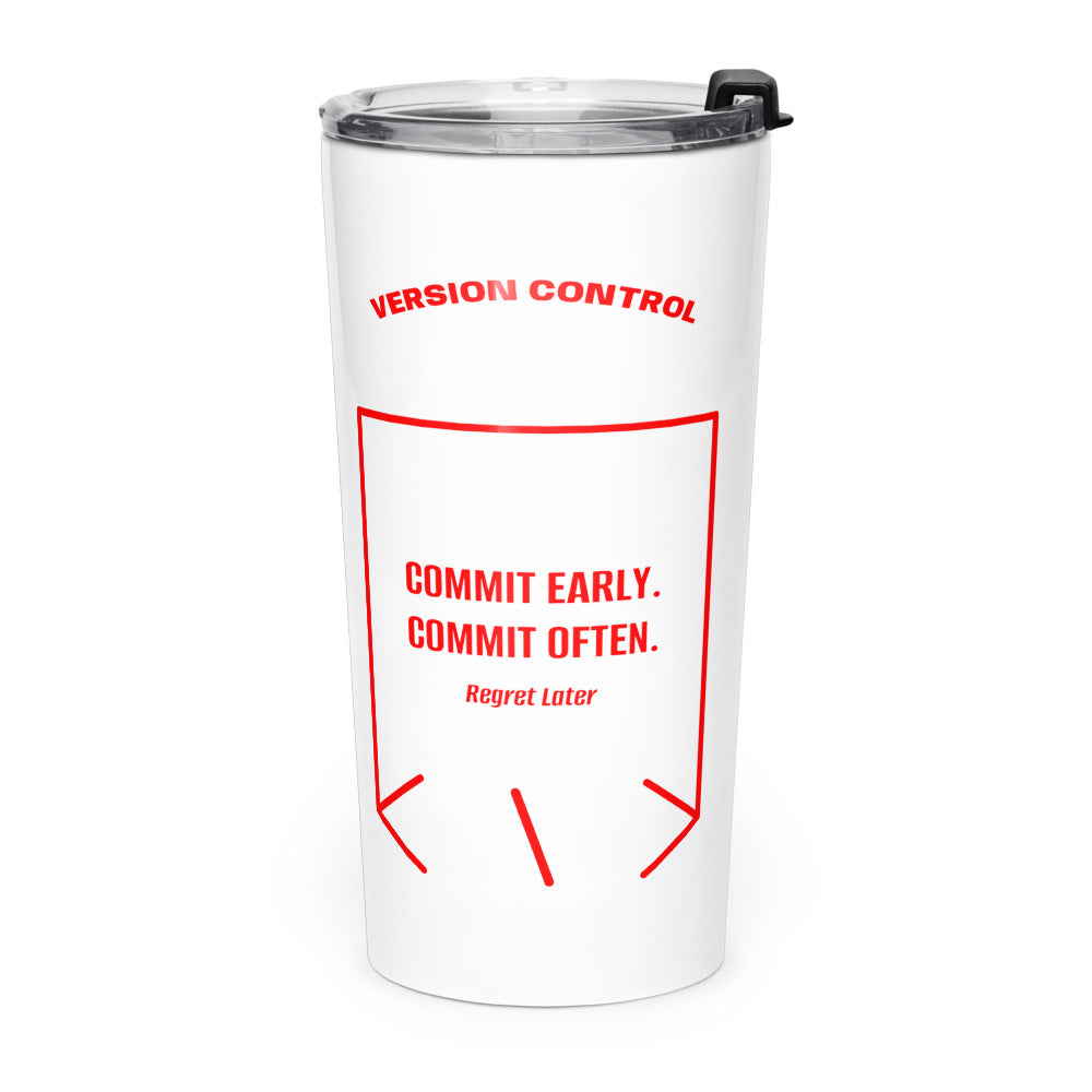 Commit Early. Commit Often. — White Red back mockup (20oz)