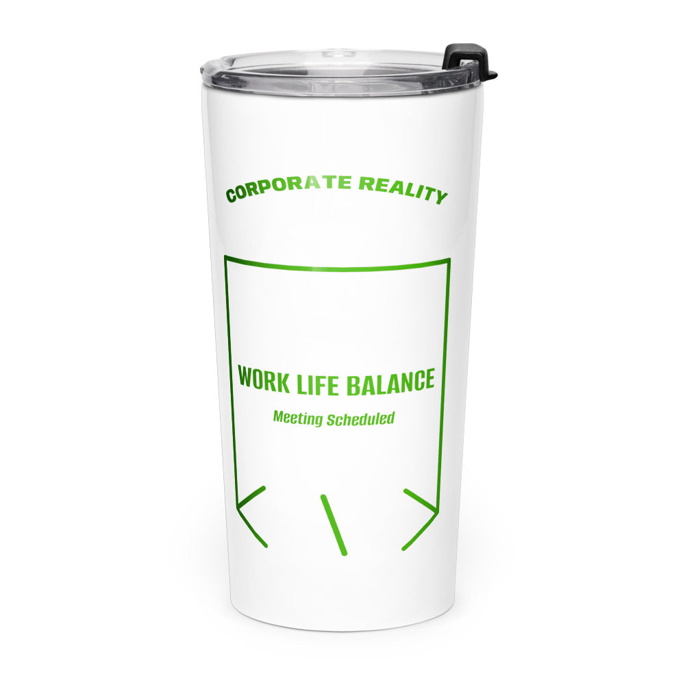 Work Life Balance — White Green back mockup (20oz)