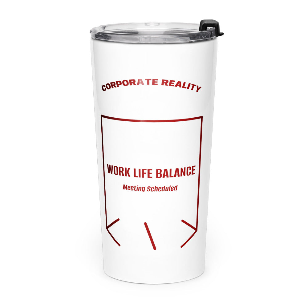 Work Life Balance — White Maroon back mockup (20oz)
