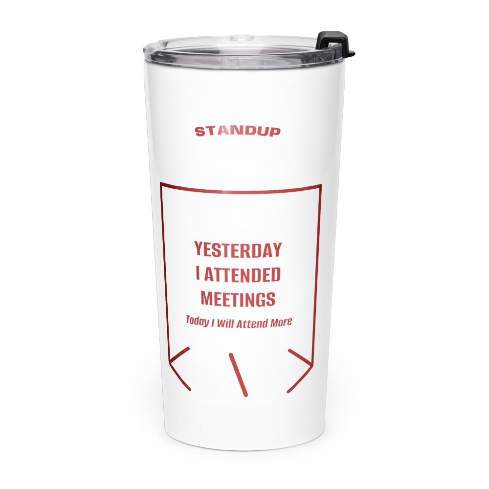 Yesterday I Attended Meetings — White Brown back mockup (20oz)