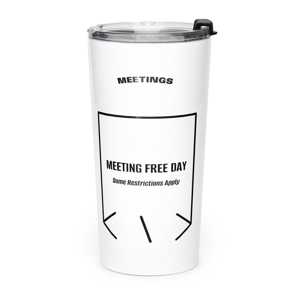 Meeting Free Day — White Black back mockup (20oz)