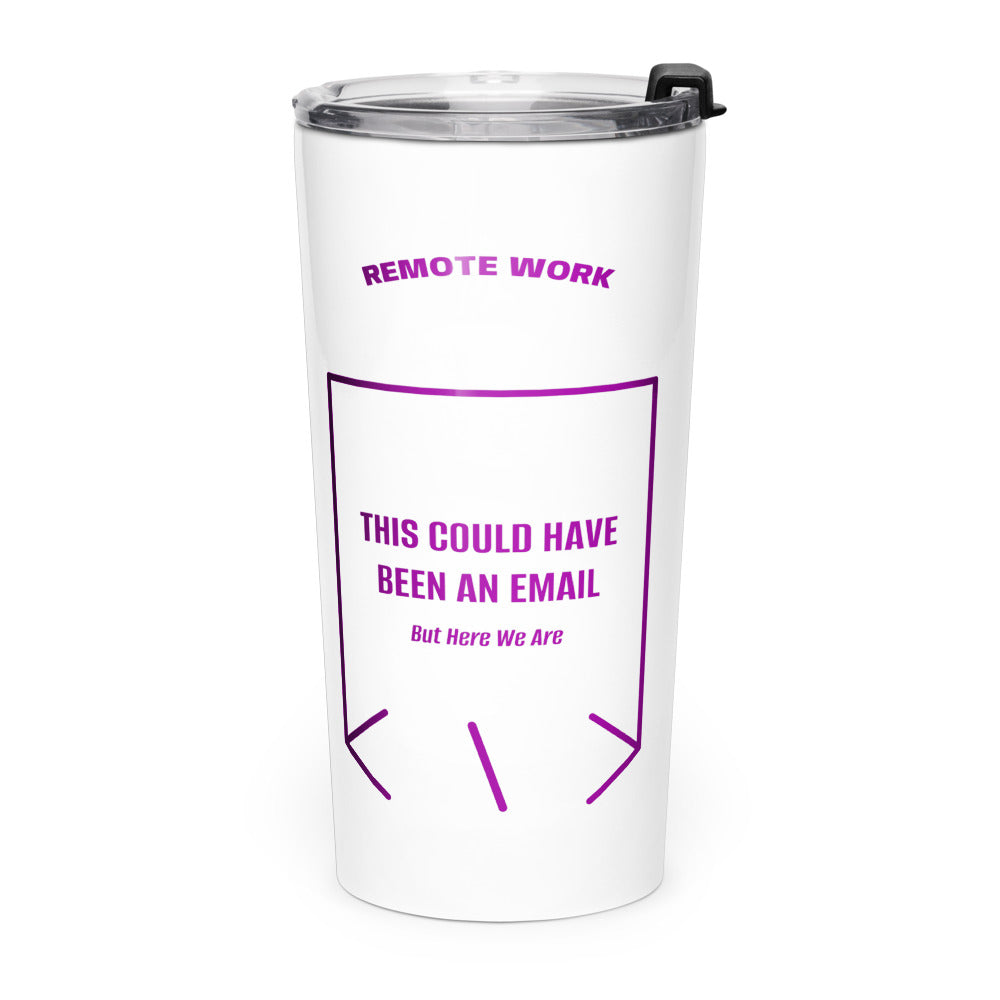 This Could Have Been An Email — White Purple back mockup (20oz)
