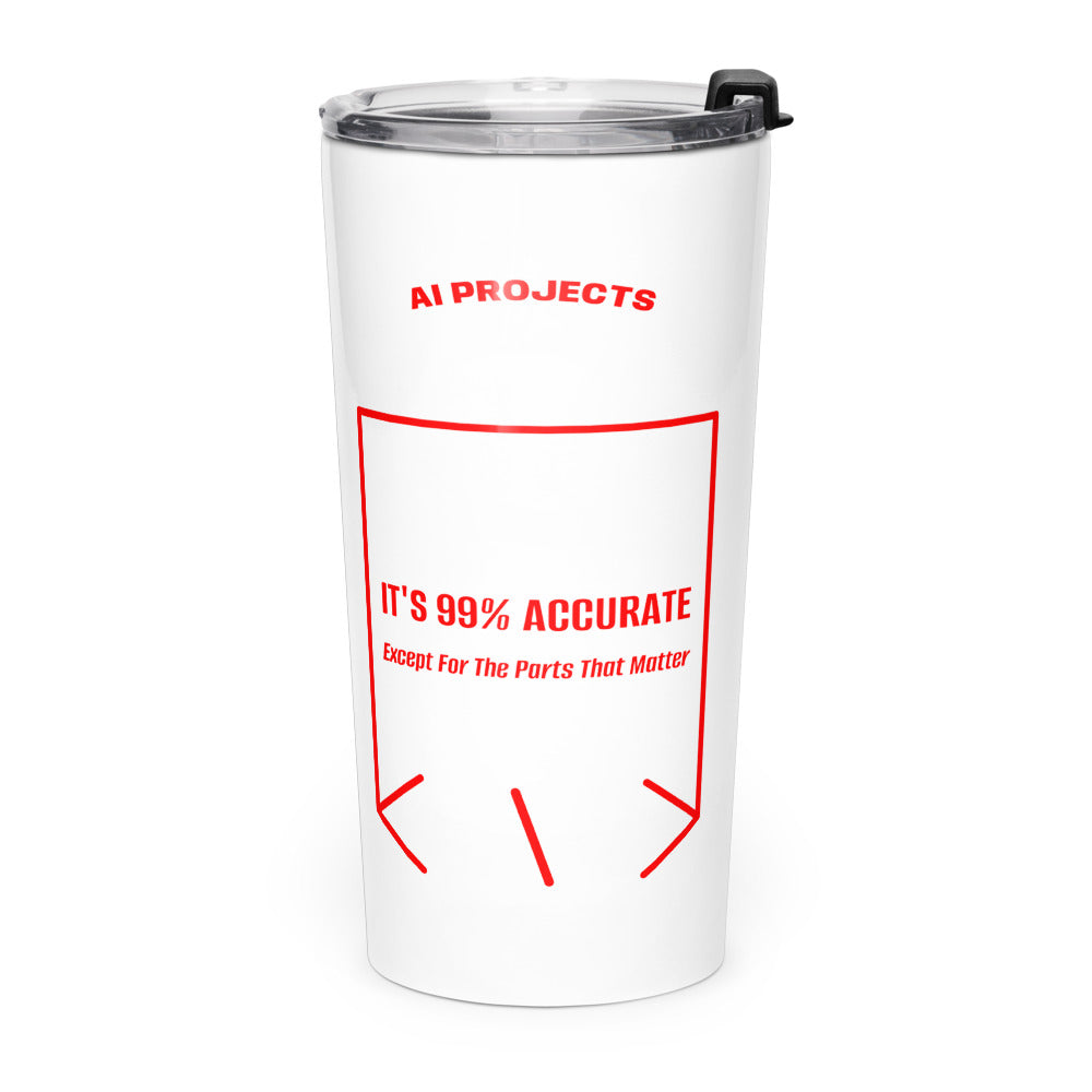 It's 99% Accurate — White Red back mockup (20oz)