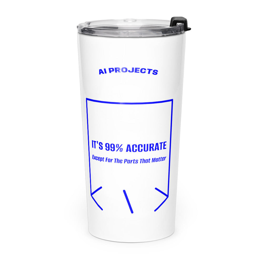 It's 99% Accurate — White Blue back mockup (20oz)