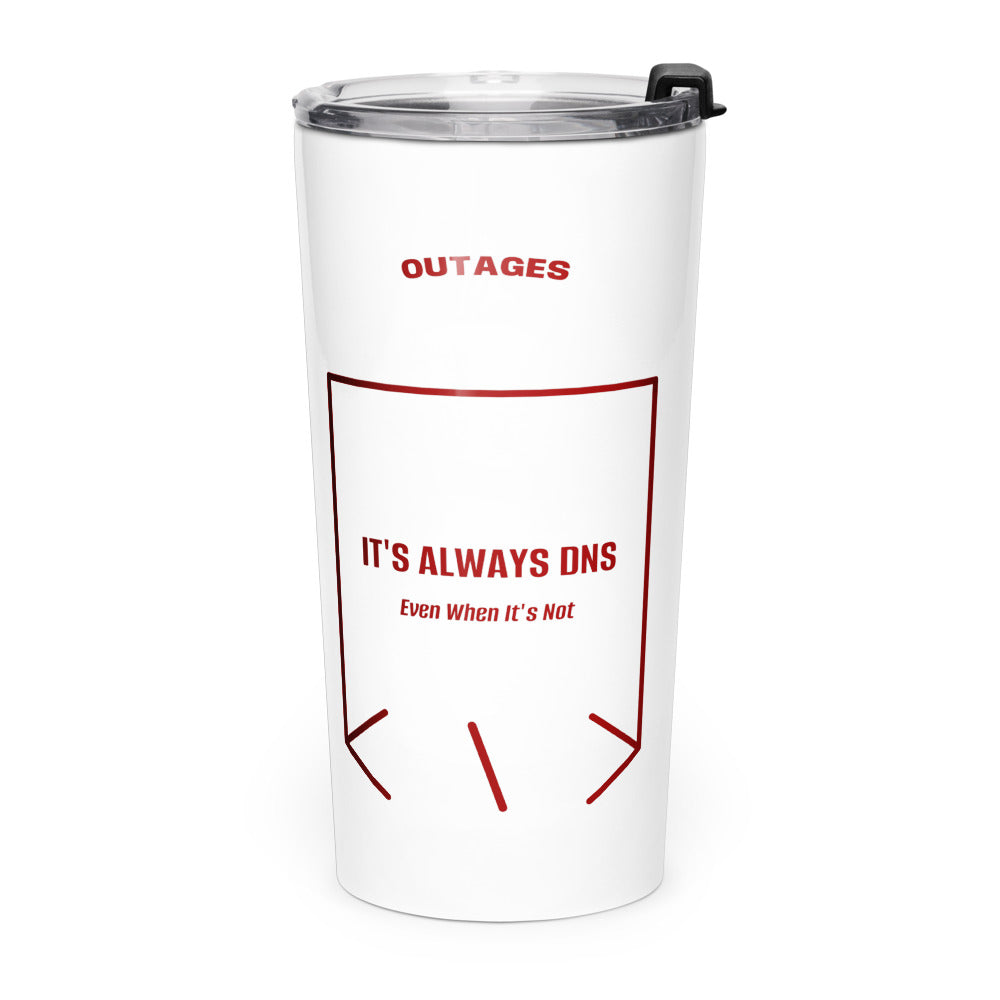It's Always DNS — White Maroon back mockup (20oz)