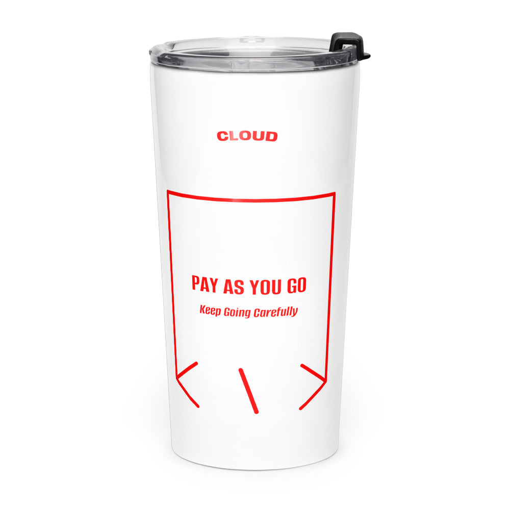 Pay As You Go — White Red back mockup (20oz)