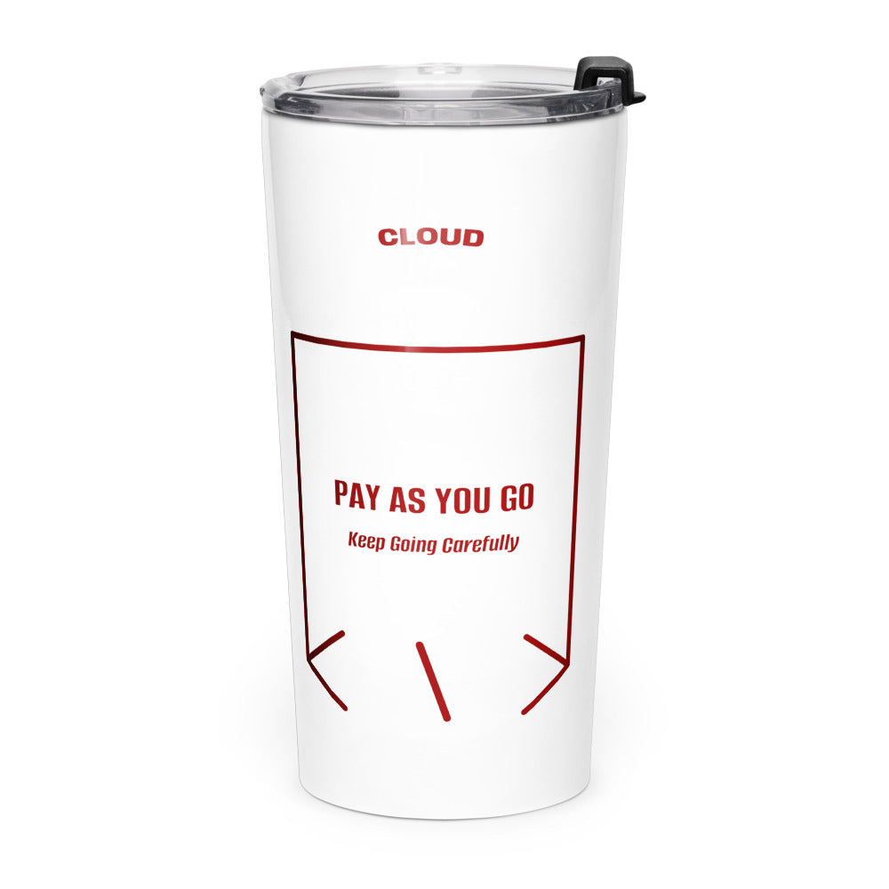 Pay As You Go — White Maroon back mockup (20oz)