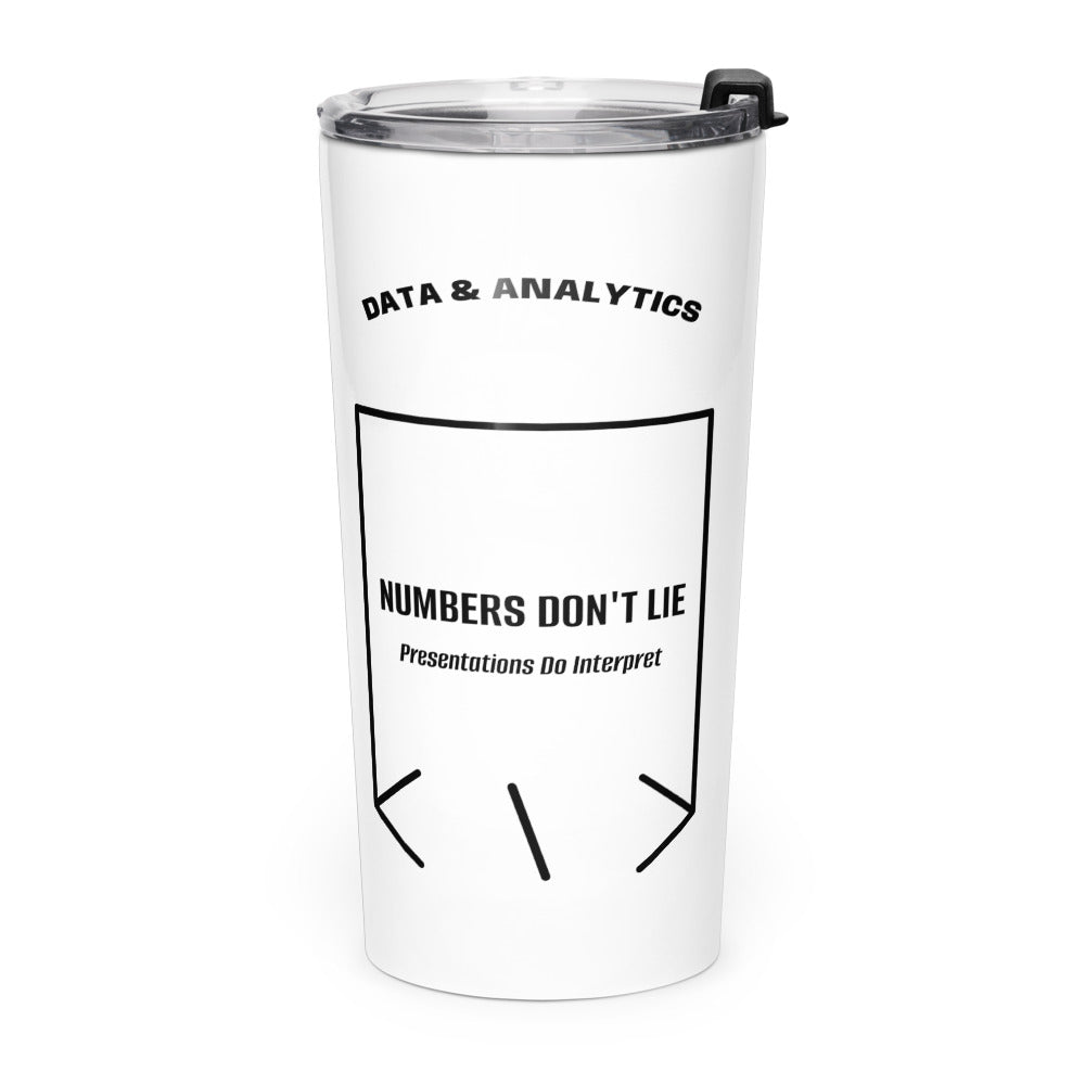 Numbers Don't Lie — White Black back mockup (20oz)