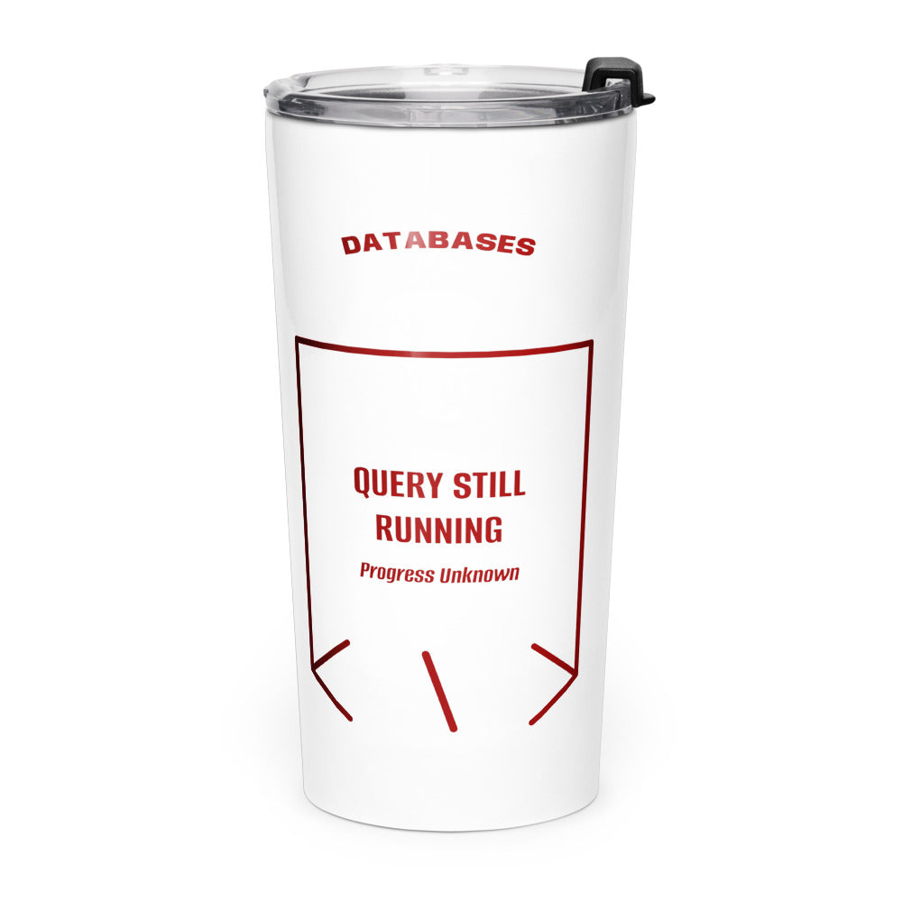 Query Still Running — White Maroon back mockup (20oz)