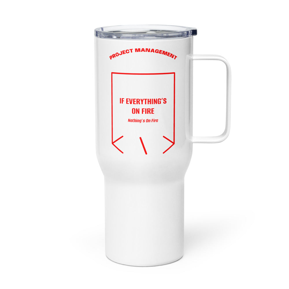 If Everything’s On Fire — White Red back mockup (25 oz)