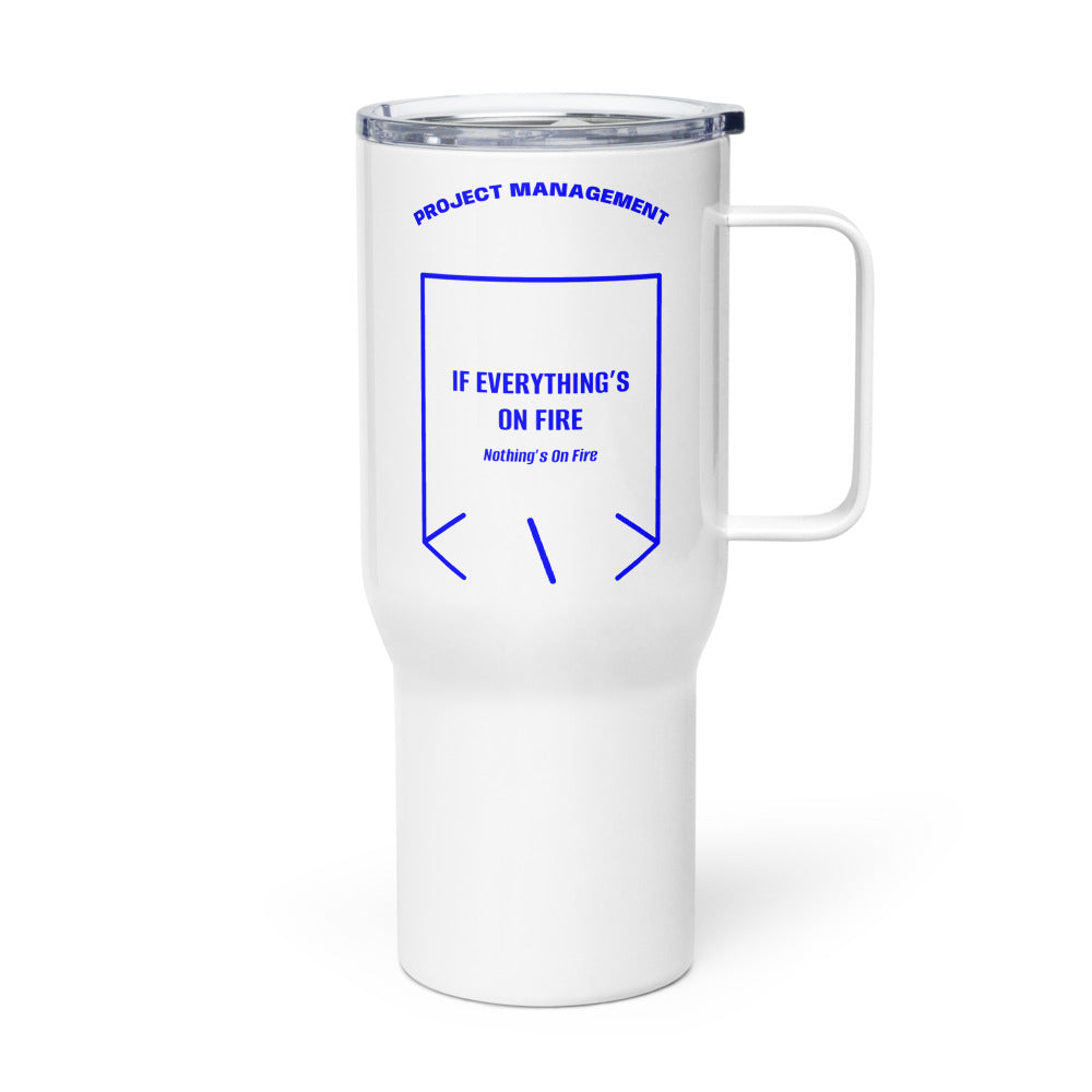 If Everything’s On Fire — White Blue back mockup (25 oz)
