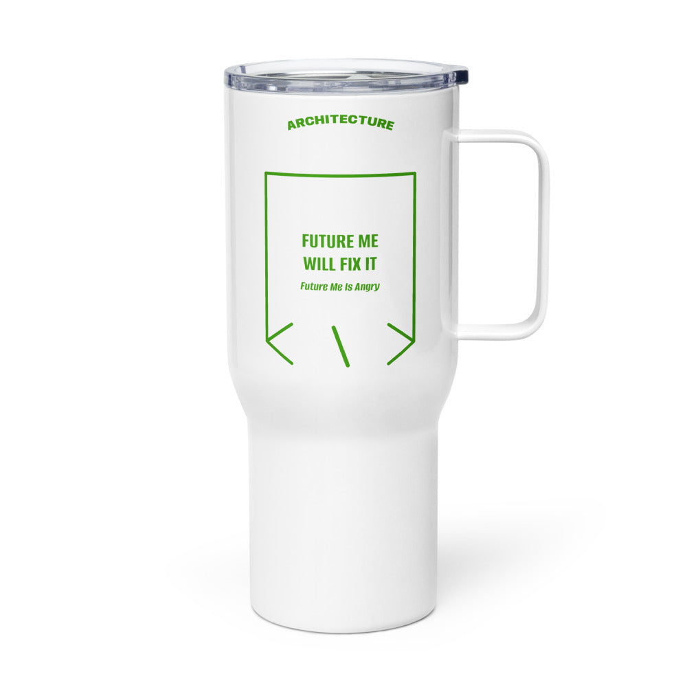 Future Me Will Fix It — White Green back mockup (25 oz)