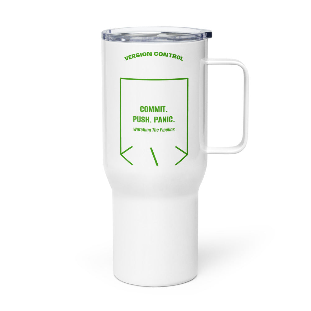 Commit. Push. Panic. — White Green back mockup (25 oz)