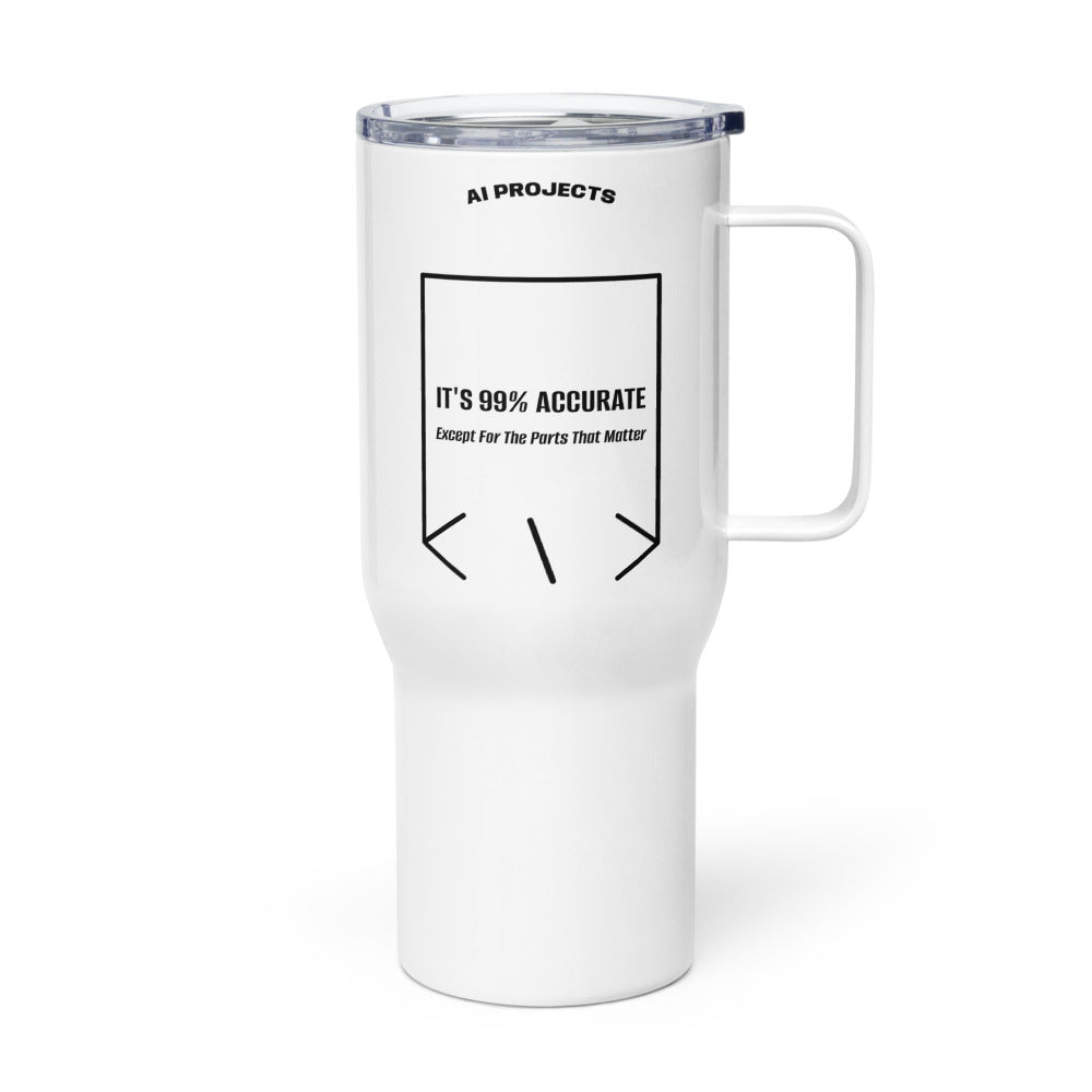 It's 99% Accurate — White Black back mockup (25 oz)