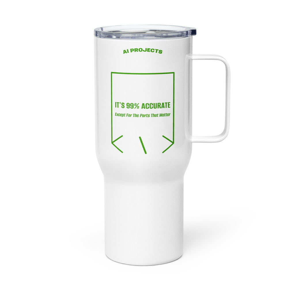 It's 99% Accurate — White Green back mockup (25 oz)