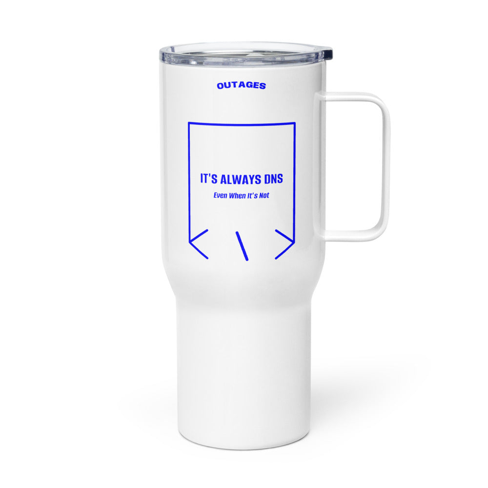 It's Always DNS — White Blue back mockup (25 oz)