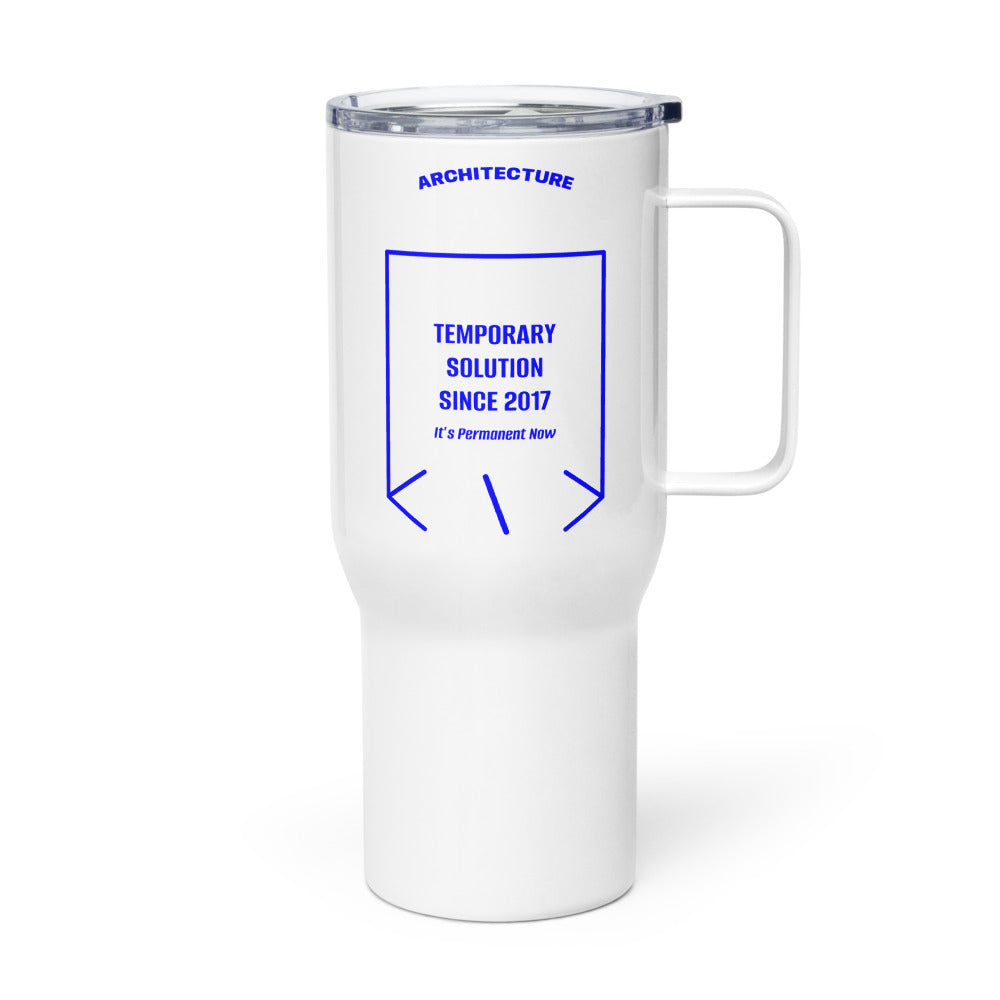 Temporary Solution Since 2017 — White Blue back mockup (25 oz)