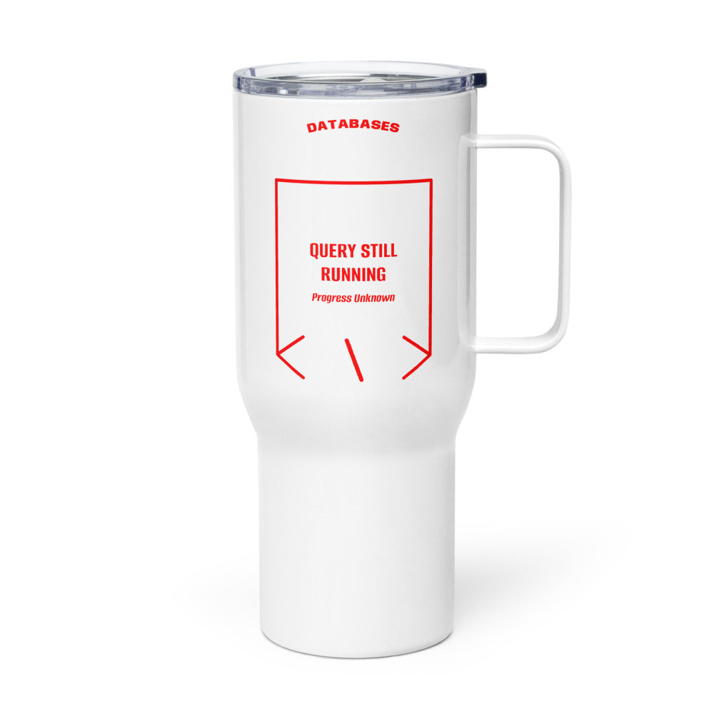 Query Still Running — White Red back mockup (25 oz)