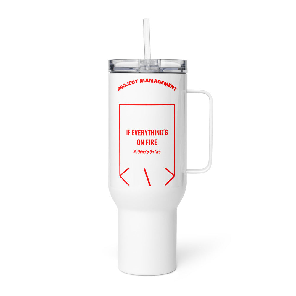 If Everything’s On Fire — White Red back mockup (40 oz)