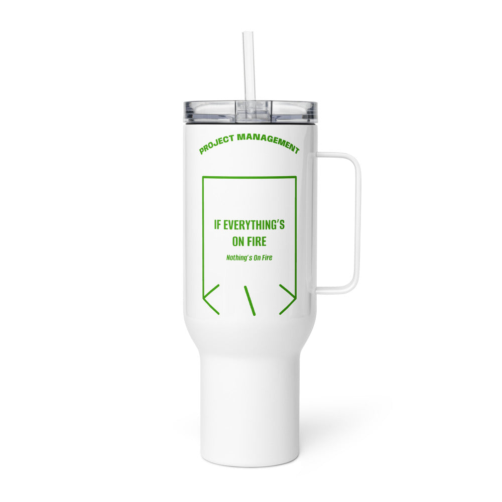 If Everything’s On Fire — White Green back mockup (40 oz)