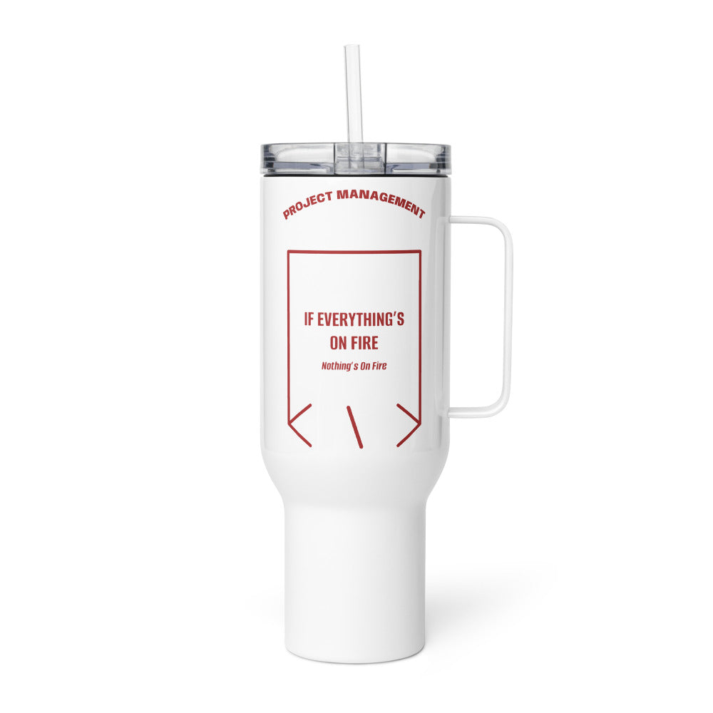 If Everything’s On Fire — White Brown back mockup (40 oz)