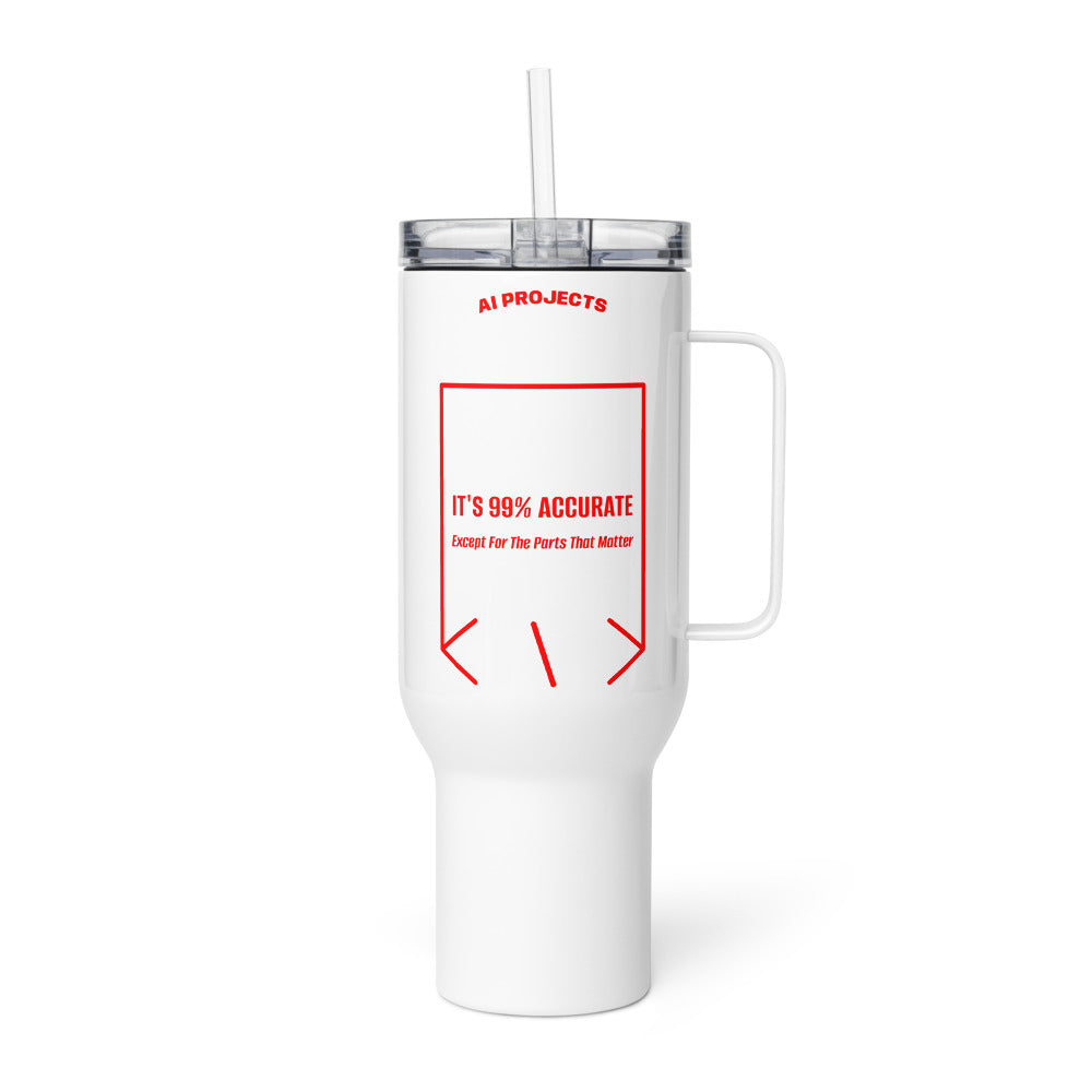It's 99% Accurate — White Red back mockup (40 oz)