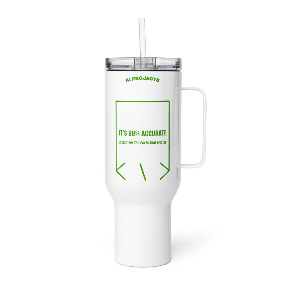 It's 99% Accurate — White Green back mockup (40 oz)
