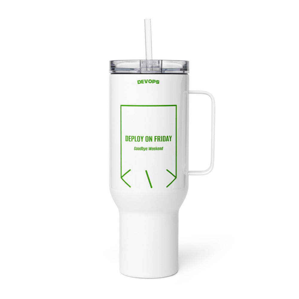 Deploy On Friday — White Green back mockup (40 oz)