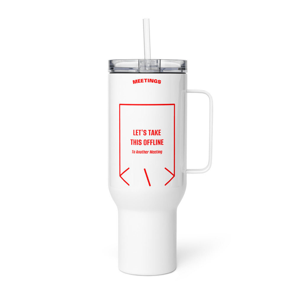 Let's Take This Offline — White Red back mockup (40 oz)