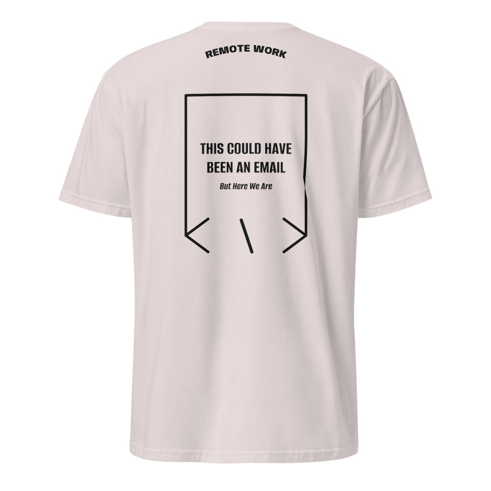 This Could Have Been An Email — Ice Grey Black back mockup