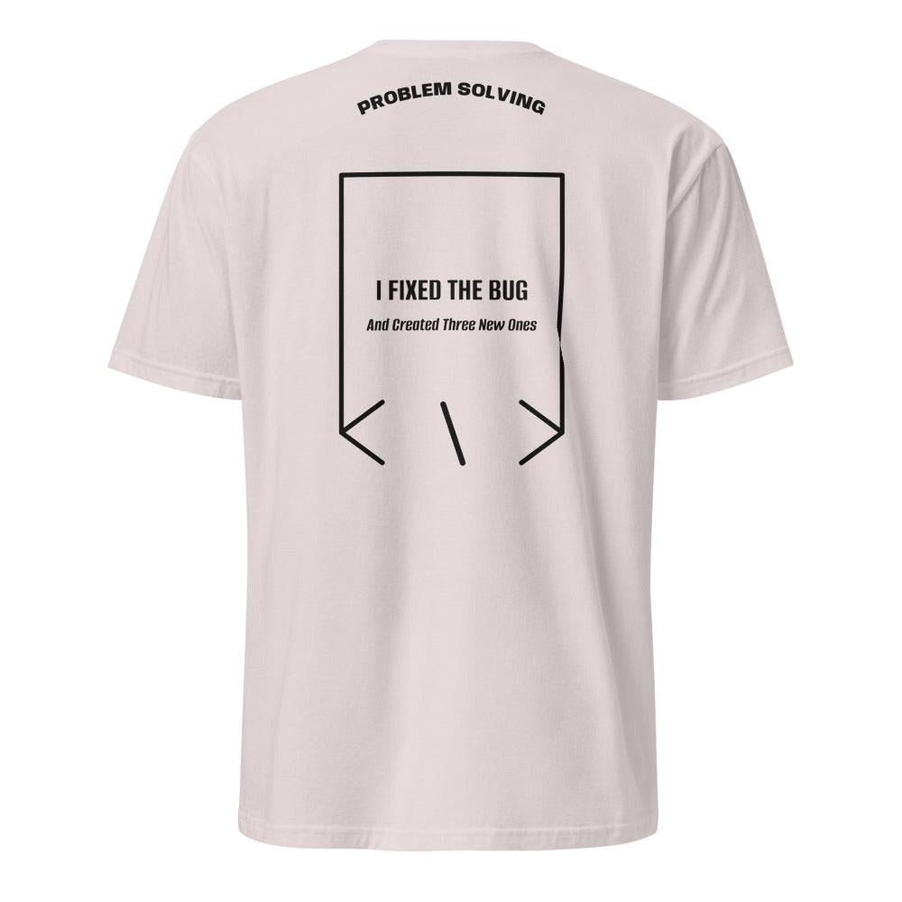 I Fixed The Bug — Ice Grey Black back mockup