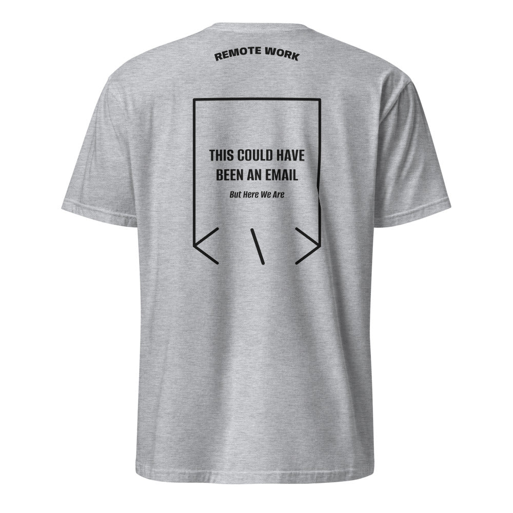 This Could Have Been An Email — Sport Grey Black back mockup