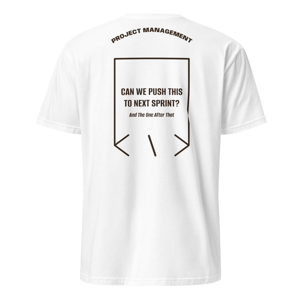 Can We Push This To Next Sprint? — White Dark Chocolate back mockup