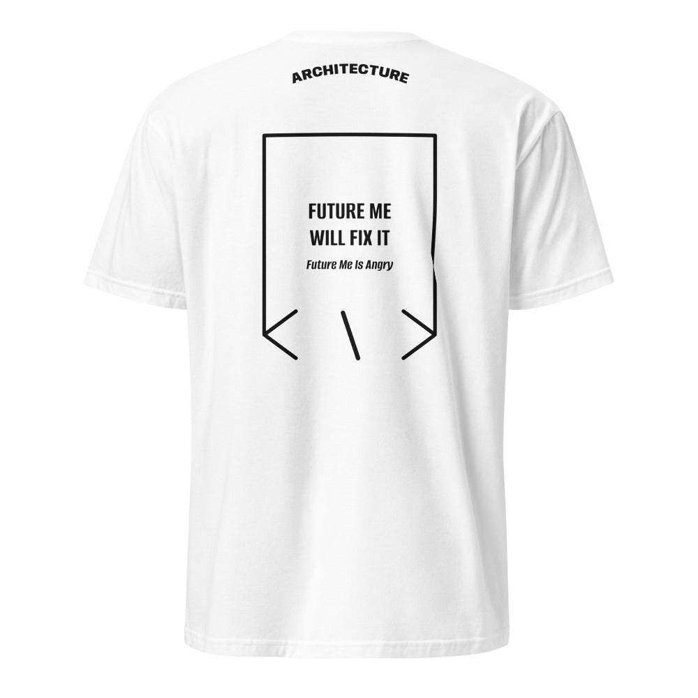 Future Me Will Fix It — White Black back mockup