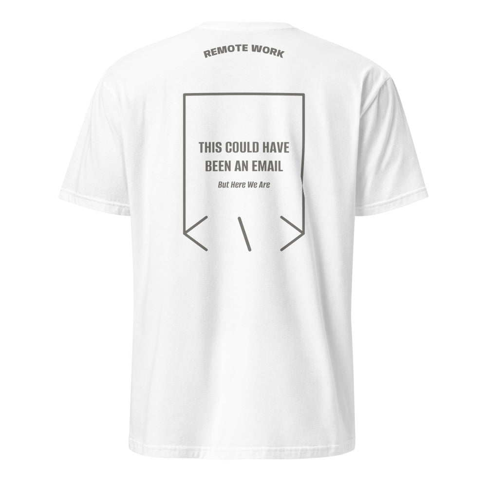This Could Have Been An Email — White Charcoal back mockup