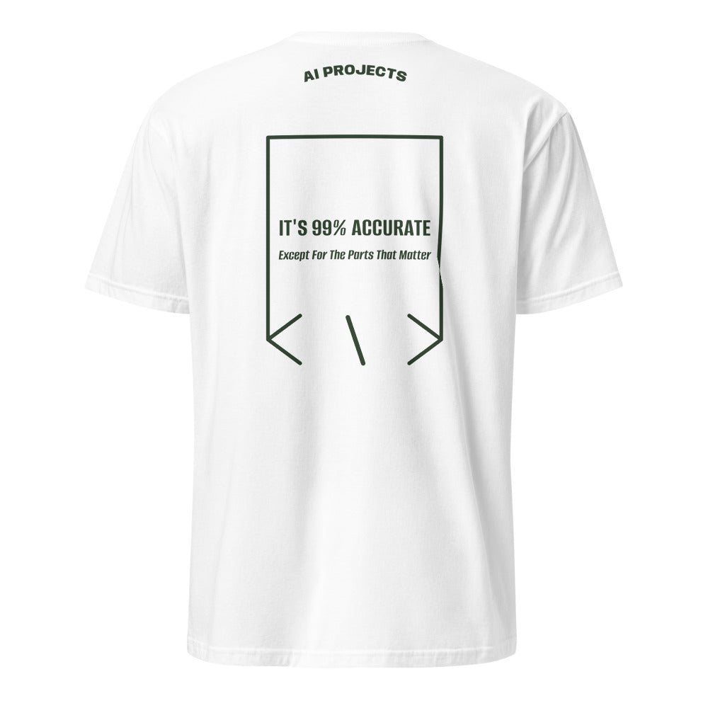 It's 99% Accurate — White Forest Green back mockup