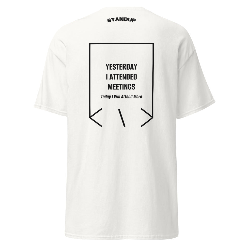 Yesterday I Attended Meetings — White Black back mockup