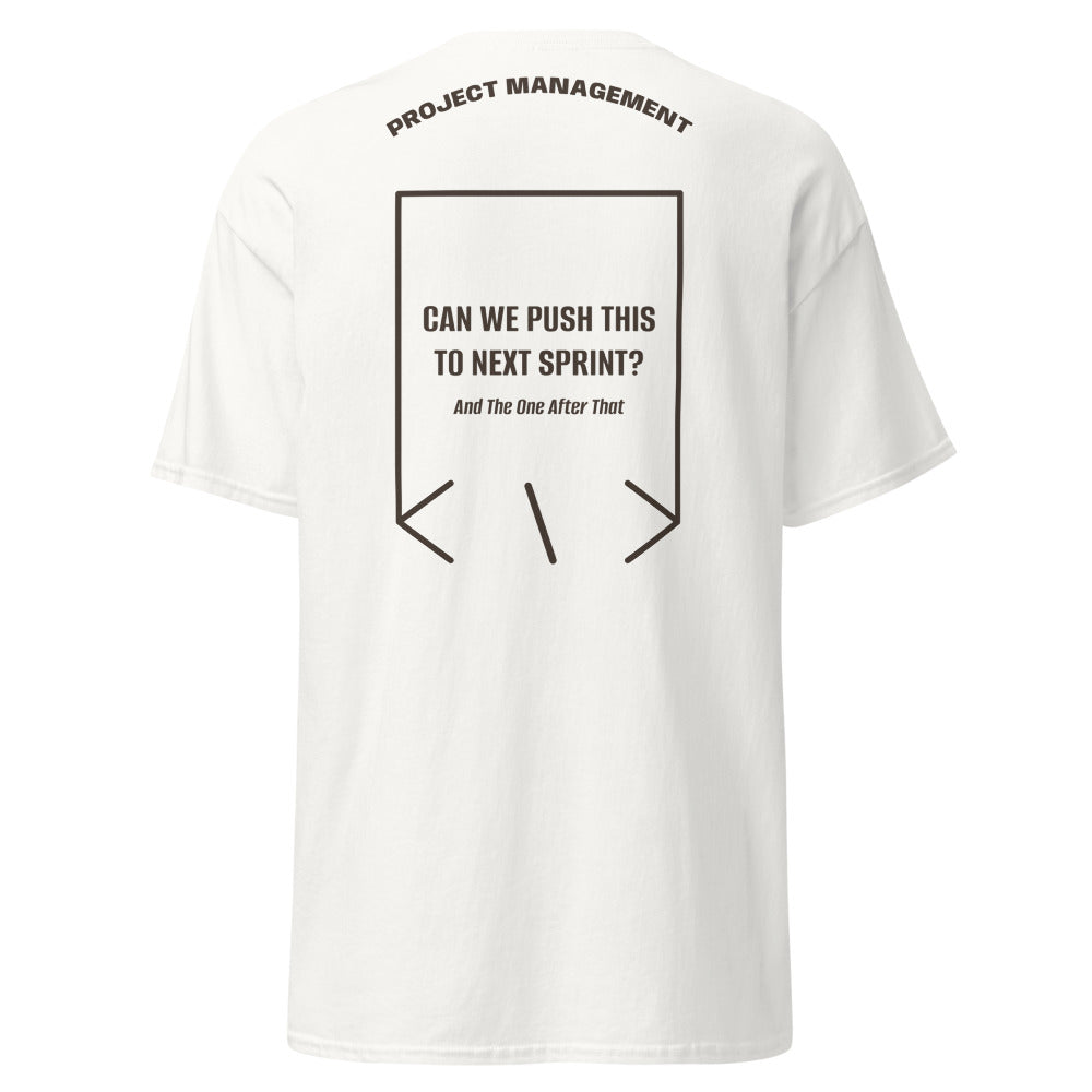 Can We Push This To Next Sprint? — White Dark Chocolate back mockup