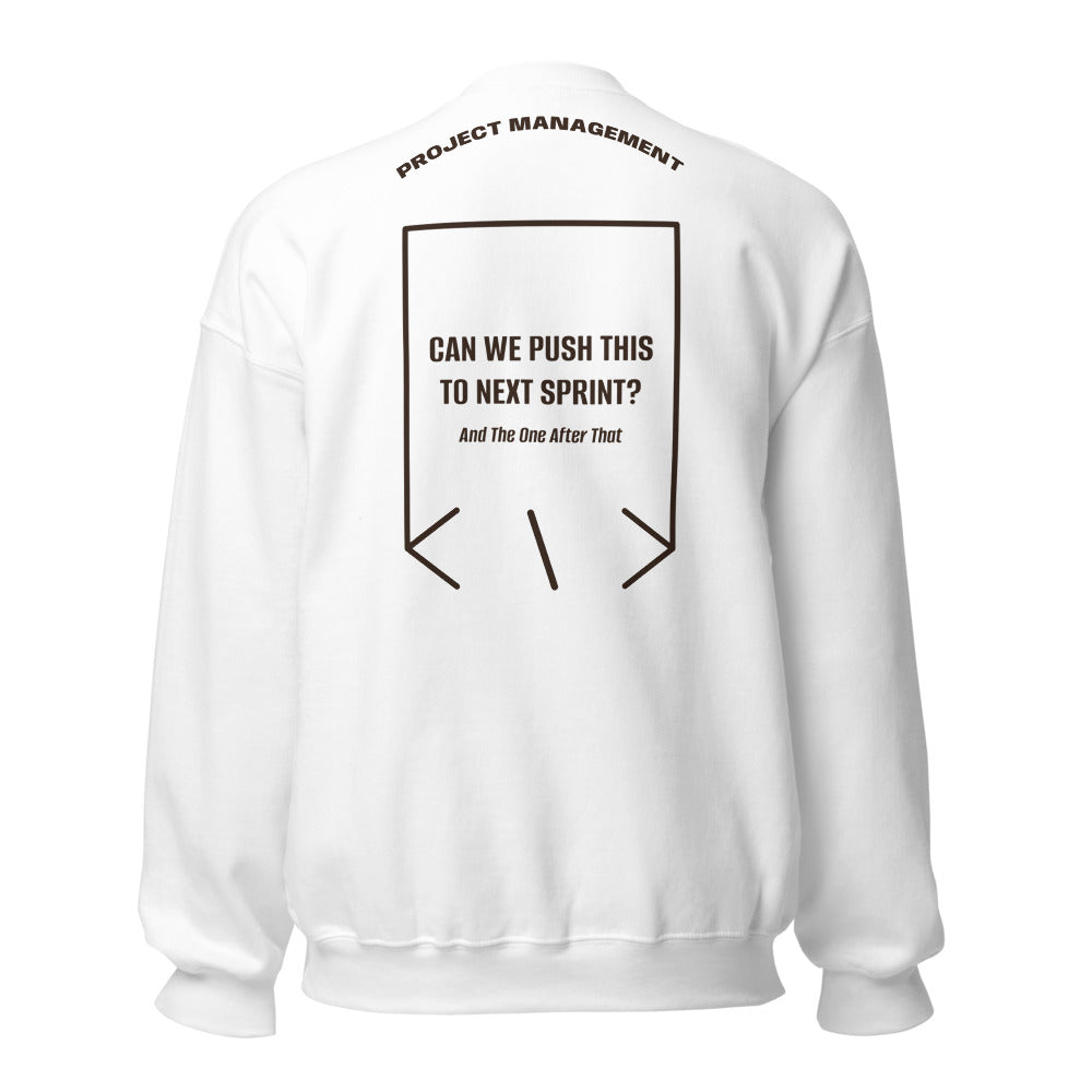 Can We Push This To Next Sprint? — White Dark Chocolate back mockup
